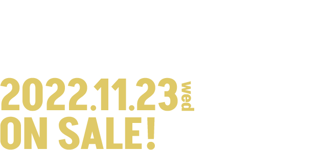 OFFICIAL FAN CLUB RELEASE SPECIAL 2022.11.23Wed ON SALE!